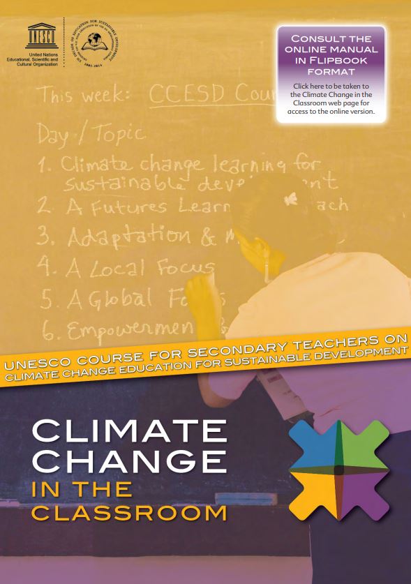 Climate change in the classroom: UNESCO course for secondary teachers on climate change education for sustainable development