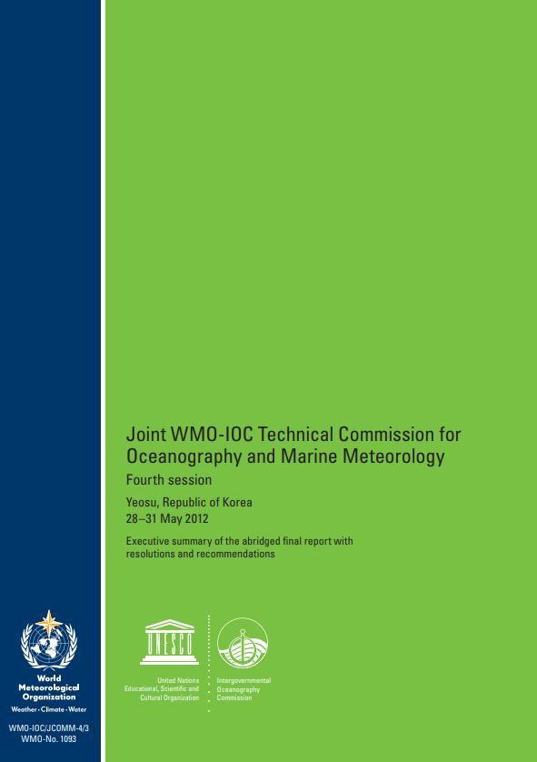 Joint WMO-IOC Technical Commission for Oceanography and Marine Meteorology (JCOMM), fourth session, Yeosu, Republic of Korea, 28-31 May 2012